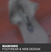 MAMISMO FOOTWEAR & WEB DESIGN